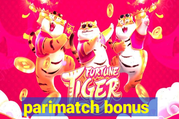 parimatch bonus